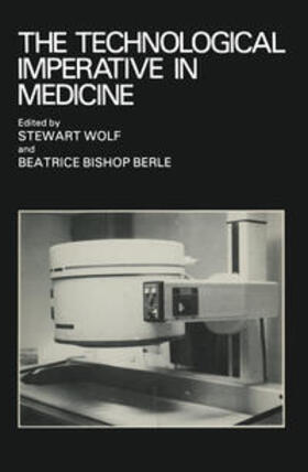 Wolf |  The Technological Imperative in Medicine | eBook | Sack Fachmedien