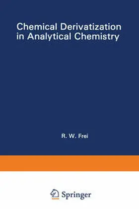 Frei |  Chemical Derivatization in Analytical Chemistry | eBook | Sack Fachmedien