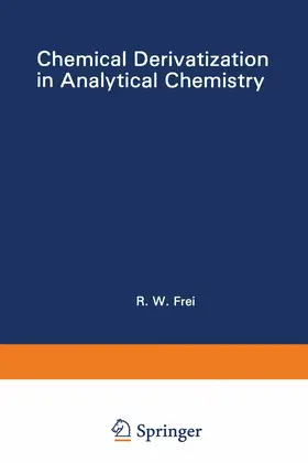 Frei |  Chemical Derivatization in Analytical Chemistry | Buch |  Sack Fachmedien