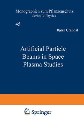 North / Grandal |  Artificial Particle Beams in Space Plasma Studies | Buch |  Sack Fachmedien