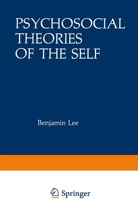 Lee |  Psychosocial Theories of the Self | Buch |  Sack Fachmedien