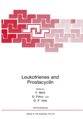 Berti |  Leukotrienes and Prostacyclin | Buch |  Sack Fachmedien