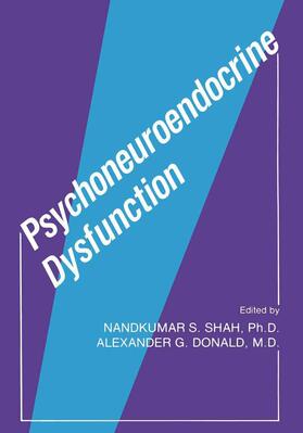 Donald / Shah |  Psychoneuroendocrine Dysfunction | Buch |  Sack Fachmedien