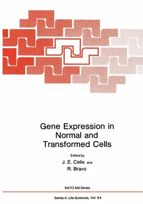 Celis |  Gene Expression in Normal and Transformed Cells | Buch |  Sack Fachmedien