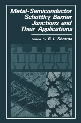 Sharma |  Metal-Semiconductor Schottky Barrier Junctions and Their Applications | Buch |  Sack Fachmedien