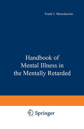 Stark / Menolascino |  Handbook of Mental Illness in the Mentally Retarded | Buch |  Sack Fachmedien