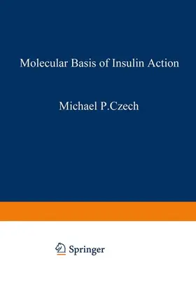 Czech |  Molecular Basis of Insulin Action | Buch |  Sack Fachmedien