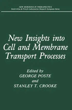 Poste / Crooke |  New Insights into Cell and Membrane Transport Processes | eBook | Sack Fachmedien