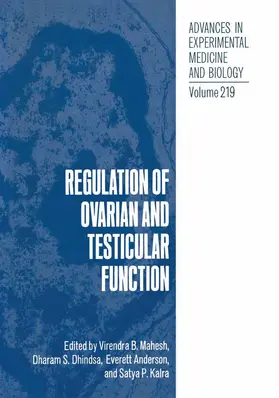 Mahesh / Kalra / Dhindsa |  Regulation of Ovarian and Testicular Function | Buch |  Sack Fachmedien