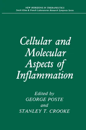 Crooke / Poste |  Cellular and Molecular Aspects of Inflammation | Buch |  Sack Fachmedien