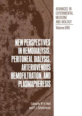 Schollmeyer / Hörl |  New Perspectives in Hemodialysis, Peritoneal Dialysis, Arteriovenous Hemofiltration, and Plasmapheresis | Buch |  Sack Fachmedien