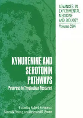 Schwarcz / Young / Brown |  Kynurenine and Serotonin Pathways | eBook | Sack Fachmedien