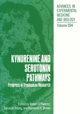 Schwarcz / Brown / Young |  Kynurenine and Serotonin Pathways | Buch |  Sack Fachmedien