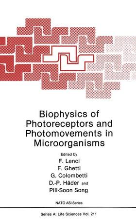 Lenci / Ghetti / Song |  Biophysics of Photoreceptors and Photomovements in Microorganisms | Buch |  Sack Fachmedien