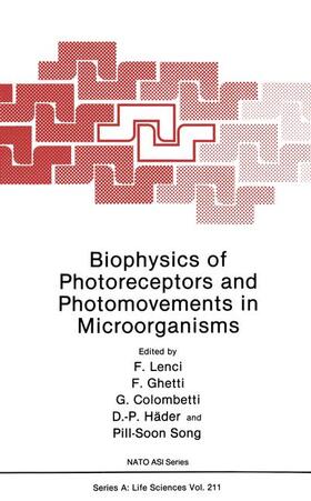 Lenci / Ghetti / Song | Biophysics of Photoreceptors and Photomovements in Microorganisms | Buch | 978-1-4684-5990-6 | sack.de