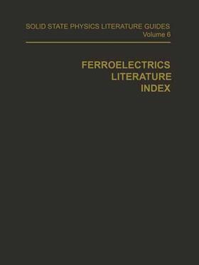Connolly |  Ferroelectrics Literature Index | Buch |  Sack Fachmedien