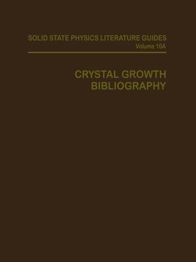 Keesee |  Crystal Growth Bibliography | Buch |  Sack Fachmedien
