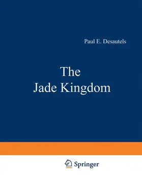 Desautels |  The Jade Kingdom | Buch |  Sack Fachmedien