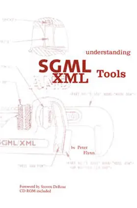 Flynn |  Understanding SGML and XML Tools | eBook | Sack Fachmedien