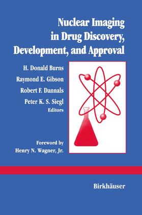 BURNS |  Nuclear Imaging in Drug Discovery, Development, and Approval | Buch |  Sack Fachmedien