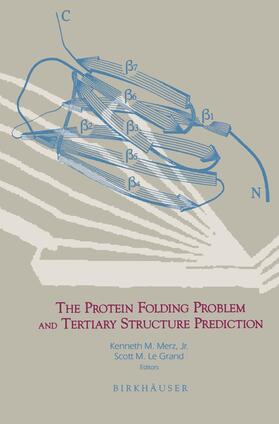 LeGrand / Merz |  The Protein Folding Problem and Tertiary Structure Prediction | Buch |  Sack Fachmedien