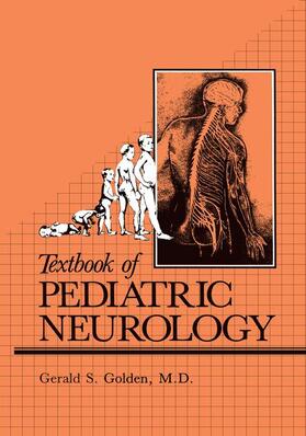 Golden |  Textbook of Pediatric Neurology | Buch |  Sack Fachmedien