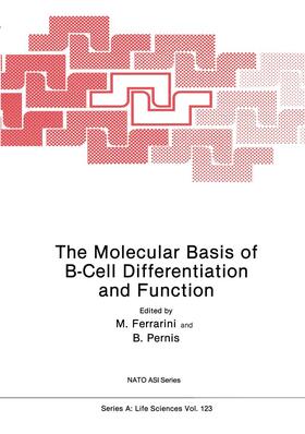 Pernis / Ferrarini |  The Molecular Basis of B-Cell Differentiation and Function | Buch |  Sack Fachmedien