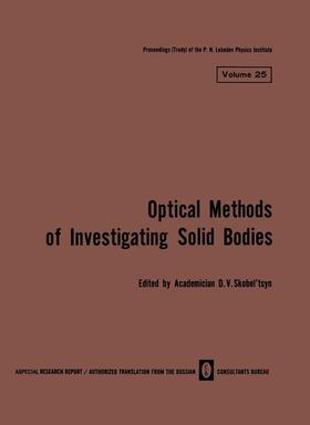 Skobel tsyn |  Volume 25: Optical Methods of Investigating Solid Bodies | Buch |  Sack Fachmedien