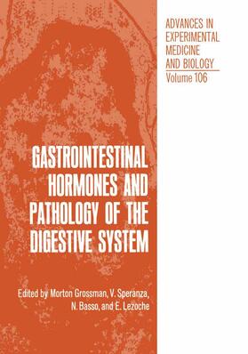 Grossman |  Gastrointestinal Hormones and Pathology of the Digestive System | Buch |  Sack Fachmedien