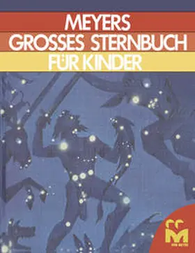 Herrmann |  Meyers Grosses Sternbuch für kinder | eBook | Sack Fachmedien