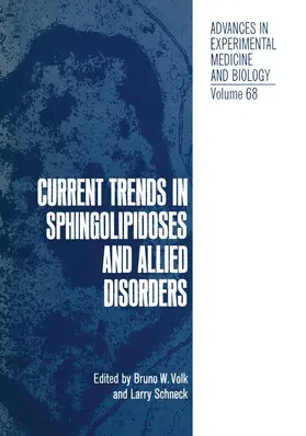 Volk |  Current Trends in Sphingolipidoses and Allied Disorders | Buch |  Sack Fachmedien