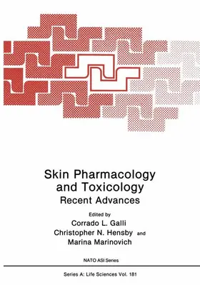 Galli / Marinovich / Hensby |  Skin Pharmacology and Toxicology | Buch |  Sack Fachmedien