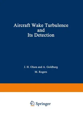 Olsen |  Aircraft Wake Turbulence and Its Detection | Buch |  Sack Fachmedien