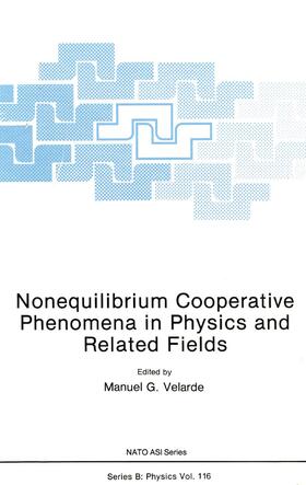 Velarde |  Nonequilibrium Cooperative Phenomena in Physics and Related Fields | Buch |  Sack Fachmedien