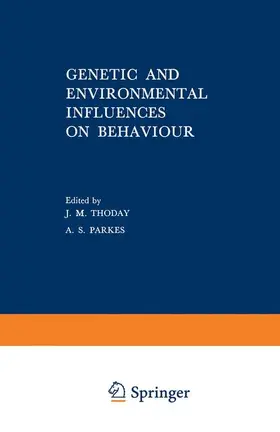 Thoday |  Genetic and Environmental Influences on Behaviour | Buch |  Sack Fachmedien