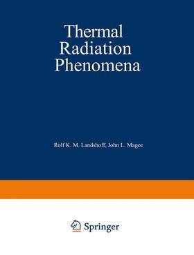 Magee / Landshoff |  Thermal Radiation Phenomena | Buch |  Sack Fachmedien