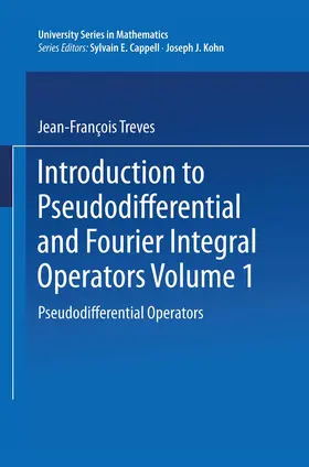 Treves |  Introduction to Pseudodifferential and Fourier Integral Operators | Buch |  Sack Fachmedien