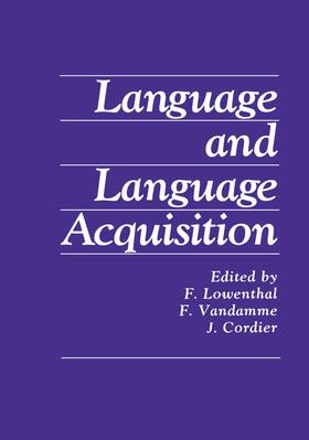 Lowenthal |  Language and Language Acquisition | Buch |  Sack Fachmedien