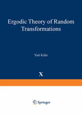 Kifer | Ergodic Theory of Random Transformations | E-Book | sack.de