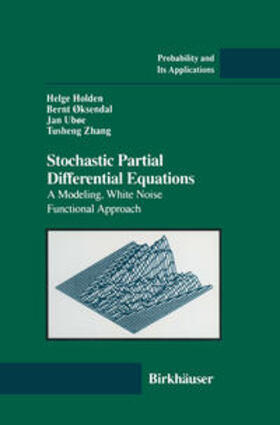 Holden / Oksendal / Uboe |  Stochastic Partial Differential Equations | eBook | Sack Fachmedien