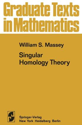 Massey |  Singular Homology Theory | Buch |  Sack Fachmedien