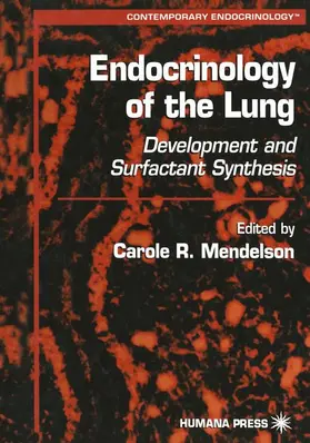 Mendelson | Endocrinology of the Lung | Buch | 978-1-4684-9608-6 | sack.de