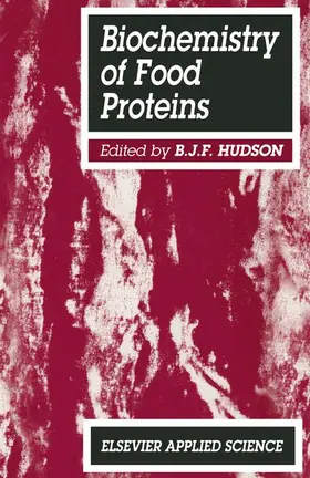 Hudson |  Biochemistry of food proteins | Buch |  Sack Fachmedien