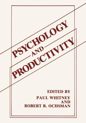 Ochsman / Whitney |  Psychology and Productivity | Buch |  Sack Fachmedien