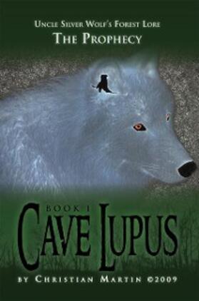 Martin |  Cave Lupus | eBook | Sack Fachmedien