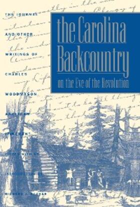 Woodmason / Hooker |  The Carolina Backcountry on the Eve of the Revolution | eBook | Sack Fachmedien
