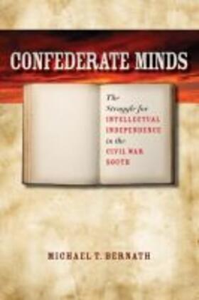 Bernath |  Confederate Minds | Buch |  Sack Fachmedien