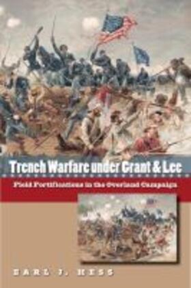 Hess |  Trench Warfare under Grant and Lee | Buch |  Sack Fachmedien