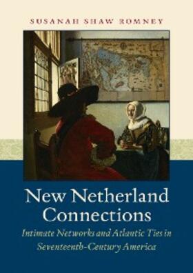 Romney |  New Netherland Connections | eBook | Sack Fachmedien