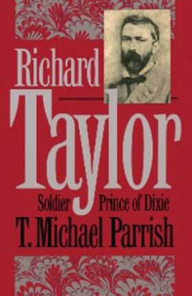 Parrish |  Richard Taylor | eBook | Sack Fachmedien